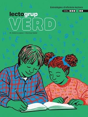 LECTOGRUP 4. VERD | 9788441235892 | SABÉ, MONTSE; LÓPEZ, MARIA DOLORS | Llibreria Drac - Librería de Olot | Comprar libros en catalán y castellano online