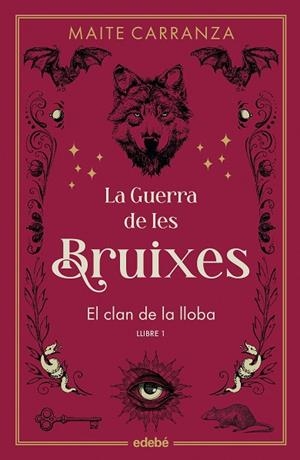 CLAN DE LA LLOBA, EL  (NOVA EDICIÓ) | 9788468369761 | CARRANZA, MAITE | Llibreria Drac - Librería de Olot | Comprar libros en catalán y castellano online