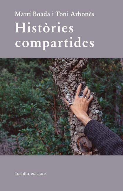 HISTÒRIES COMPARTIDES | 9788412977455 | BOADA JUNCÀ, MARTÍ;ARBONÈS, TONI | Llibreria Drac - Llibreria d'Olot | Comprar llibres en català i castellà online