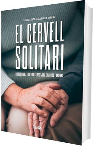 CERVELL SOLITARI, EL | 9788426740090 | BENITO, RAFAEL;GARCÍA-VARONA, ICIAR | Llibreria Drac - Llibreria d'Olot | Comprar llibres en català i castellà online