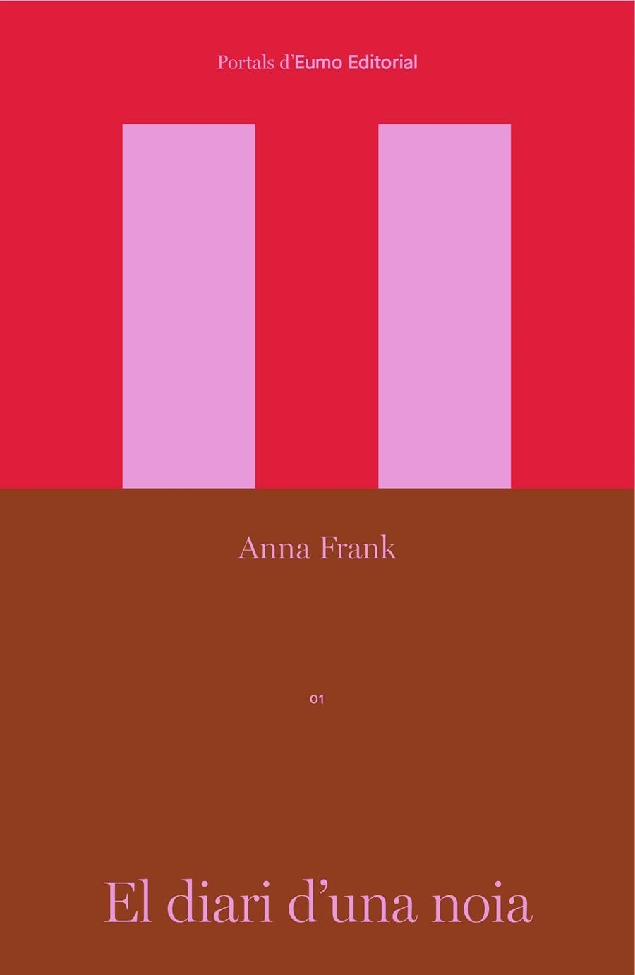 DIARI D'UNA NOIA, EL | 9788497668774 | FRANK, ANNA | Llibreria Drac - Librería de Olot | Comprar libros en catalán y castellano online