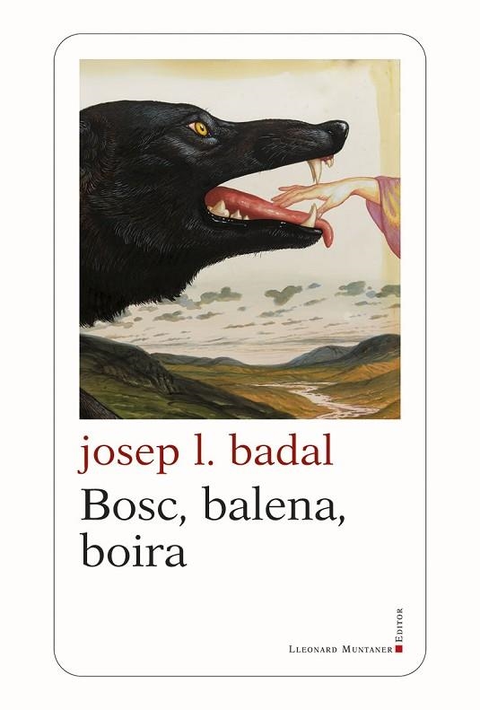 BOSC, BALENA, BOIRA | 9788410377455 | BADAL, JOSEP L. | Llibreria Drac - Librería de Olot | Comprar libros en catalán y castellano online