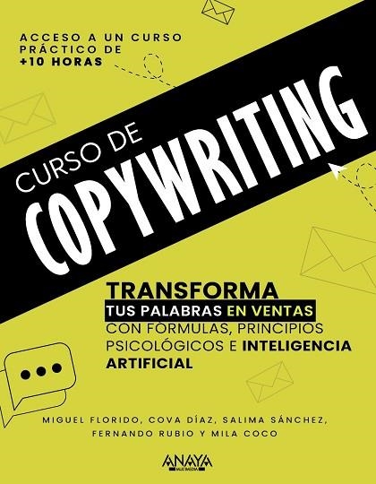 CURSO DE COPYWRITING | 9788441552265 | FLORIDO, MIGUEL/DÍAZ, COVA/SÁNCHEZ MUÑOZ, SALIMA;RUBIO AHUMADA, FERNANDO;COCO, MILA | Llibreria Drac - Llibreria d'Olot | Comprar llibres en català i castellà online