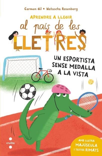 ESPORTISTA SENSE MEDALLA A LA VISTA, UN (APRENDRE A LLEGIR AL PAIS DE LES LLETRES 8) | 9788466159791 | GIL MARTÍNEZ, CARMEN | Llibreria Drac - Librería de Olot | Comprar libros en catalán y castellano online