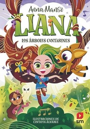 ÁRBOLES CANTARINES, LOS (LIANA 2) | 9788410551855 | MANSO MUNNÉ, ANNA | Llibreria Drac - Llibreria d'Olot | Comprar llibres en català i castellà online