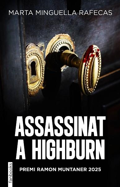 ASSASSINAT A HIGHBURN | 9788410028678 | MINGUELLA RAFECAS, MARTA | Llibreria Drac - Llibreria d'Olot | Comprar llibres en català i castellà online