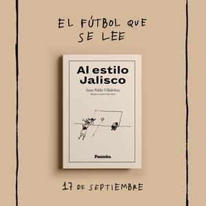 AL ESTILO JALISCO | 9791399083507 | VILLALOBOS, JUAN PABLO | Llibreria Drac - Librería de Olot | Comprar libros en catalán y castellano online