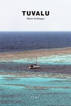 TUVALU | 9791399013405 | GEILINGER, HANS | Llibreria Drac - Librería de Olot | Comprar libros en catalán y castellano online