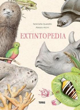 EXTINTOPEDIA | 9786075579306 | QUARELLO, SERENELLA | Llibreria Drac - Llibreria d'Olot | Comprar llibres en català i castellà online