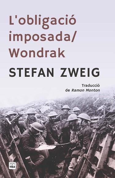 OBLIGACIÓ IMPOSADA, L' | WONDRAK | 9791387757106 | ZWEIG, STEFAN | Llibreria Drac - Llibreria d'Olot | Comprar llibres en català i castellà online