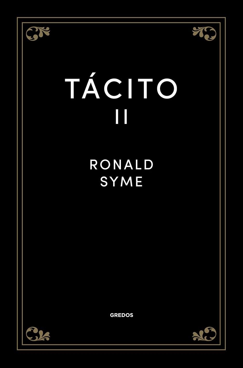 TÁCITO II | 9788424938499 | SYME, SIR RONALD | Llibreria Drac - Librería de Olot | Comprar libros en catalán y castellano online