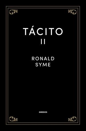 TÁCITO II | 9788424938499 | SYME, SIR RONALD | Llibreria Drac - Llibreria d'Olot | Comprar llibres en català i castellà online