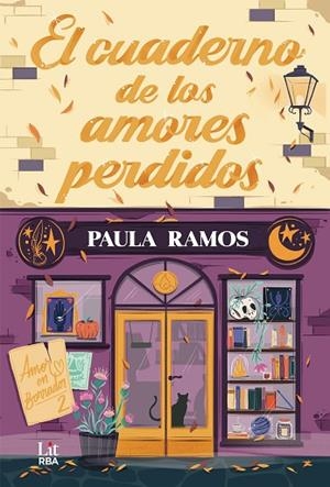 CUADERNO DE LOS AMORES PERDIDOS, EL | 9788410983472 | RAMOS, PAULA | Llibreria Drac - Llibreria d'Olot | Comprar llibres en català i castellà online