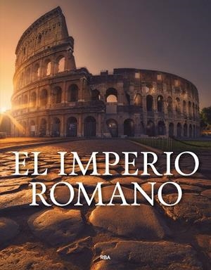 IMPERIO ROMANO, EL | 9788410981263 | AA.DD. | Llibreria Drac - Llibreria d'Olot | Comprar llibres en català i castellà online