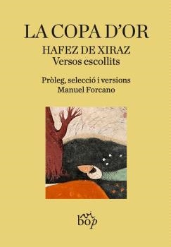 COPA D'OR, LA | 9788412800098 | DE XIRAZ, HAFEZ | Llibreria Drac - Llibreria d'Olot | Comprar llibres en català i castellà online