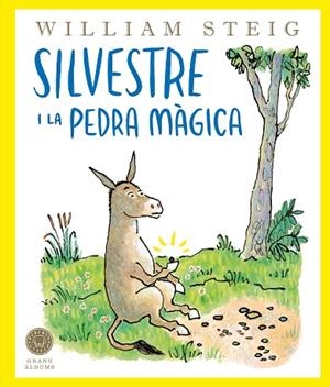 SILVESTRE I LA PEDRA MÀGICA (GRANS ÀLBUMS) | 9791387748104 | STEIG, WILLIAM | Llibreria Drac - Llibreria d'Olot | Comprar llibres en català i castellà online