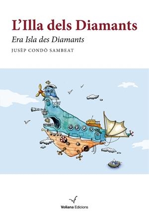 ILLA DELS DIAMANTS, L' | 9788412965476 | CONDÒ SAMBEAT, JUSÈP | Llibreria Drac - Llibreria d'Olot | Comprar llibres en català i castellà online
