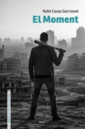 MOMENT, EL | 9791387701024 | CASAS, RAFEL | Llibreria Drac - Llibreria d'Olot | Comprar llibres en català i castellà online