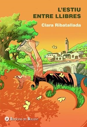 ESTIU ENTRE LLIBRES | 9788499043029 | RIBATALLADA, CLARA | Llibreria Drac - Llibreria d'Olot | Comprar llibres en català i castellà online