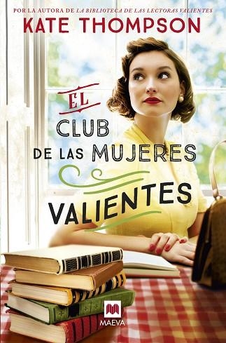 CLUB DE LAS MUJERES VALIENTES, EL | 9791387664282 | THOMPSON , KATE | Llibreria Drac - Librería de Olot | Comprar libros en catalán y castellano online