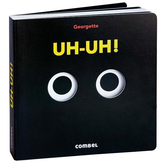 UH-UH! | 9788411582780 | GEORGETTE | Llibreria Drac - Librería de Olot | Comprar libros en catalán y castellano online