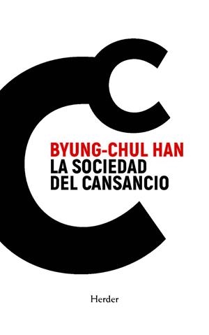 SOCIEDAD DEL CANSANCIO, LA | 9788425451447 | HAN, BYUNG-CHUL | Llibreria Drac - Librería de Olot | Comprar libros en catalán y castellano online