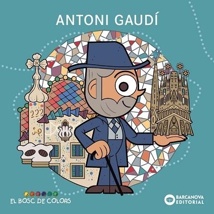 ANTONI GAUDÍ | 9788448964962 | BALDÓ, ESTEL;GIL, ROSA;SOLIVA, MARIA | Llibreria Drac - Llibreria d'Olot | Comprar llibres en català i castellà online