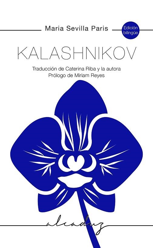 KALASHNIKOV | 9788412161083 | SEVILLA PARIS, MARIA | Llibreria Drac - Librería de Olot | Comprar libros en catalán y castellano online