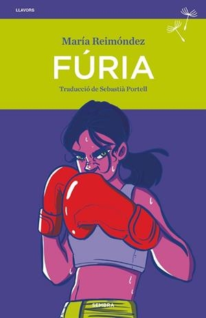FURIA | 9788410198265 | REIMÓNDEZ, MARÍA | Llibreria Drac - Llibreria d'Olot | Comprar llibres en català i castellà online