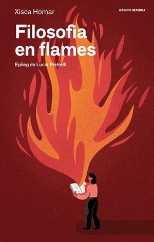 FILOSOFIA EN FLAMES | 9788410198272 | HOMAR, XISCA | Llibreria Drac - Llibreria d'Olot | Comprar llibres en català i castellà online