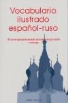 VOCABULARIO ILUSTRADO ESPAÑOL-RUSO | 9788498880472 | AAVV | Llibreria Drac - Librería de Olot | Comprar libros en catalán y castellano online