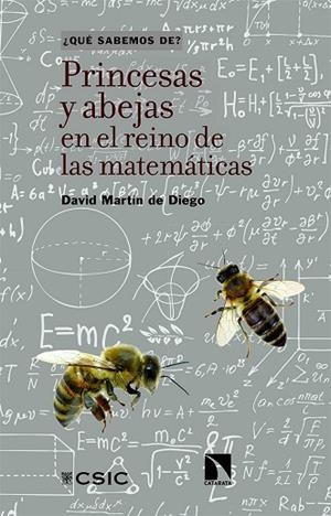 PRINCESAS Y ABEJAS EN EL REINO DE LAS MATEMÁTICAS | 9788410674332 | MARTÍN DE DIEGO, DAVID | Llibreria Drac - Llibreria d'Olot | Comprar llibres en català i castellà online