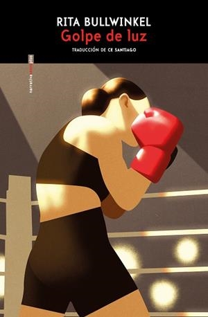 GOLPE DE LUZ | 9788410249691 | BULLWINKEL, RITA | Llibreria Drac - Librería de Olot | Comprar libros en catalán y castellano online