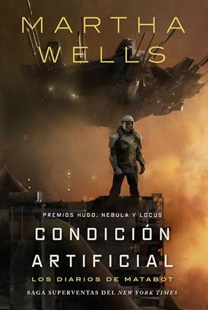 CONDICIÓN ARTIFICIAL, LOS DIARIOS DE MATABOT | 9791387711146 | WELLS, MARTHA | Llibreria Drac - Llibreria d'Olot | Comprar llibres en català i castellà online