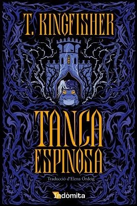 TANCA ESPINOSA (CATALÀ) | 9788410487727 | KINGFISHER, T. | Llibreria Drac - Librería de Olot | Comprar libros en catalán y castellano online