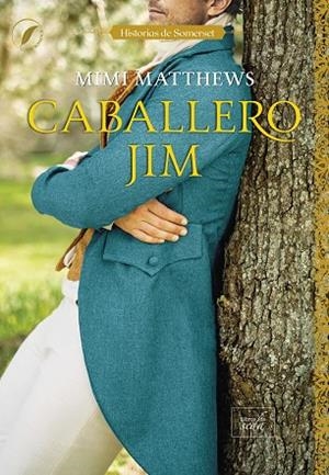 CABALLERO JIM | 9788419386984 | MATTHEWS, MIMI | Llibreria Drac - Librería de Olot | Comprar libros en catalán y castellano online