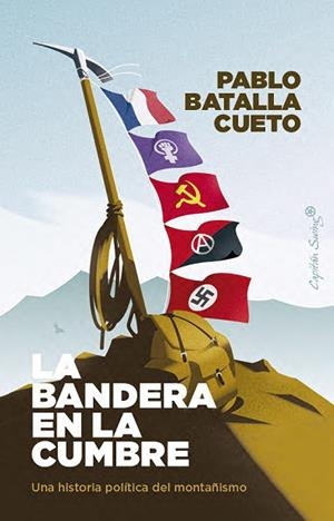 BANDERA EN LA CUMBRE, LA | 9791399039191 | BATALLA CUETO, PABLO | Llibreria Drac - Librería de Olot | Comprar libros en catalán y castellano online