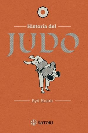 HISTORIA DEL JUDO | 9788410404045 | HOARE, SYD | Llibreria Drac - Librería de Olot | Comprar libros en catalán y castellano online