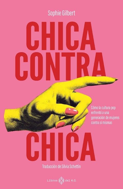 CHICA CONTRA CHICA | 9791387839109 | GILBERT, SOPHIE | Llibreria Drac - Librería de Olot | Comprar libros en catalán y castellano online