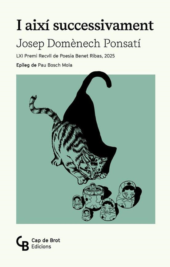 I AIXÍ SUCCESSIVAMENT | 9788412910889 | DOMÈNECH PONSATÍ, JOSEP | Llibreria Drac - Librería de Olot | Comprar libros en catalán y castellano online