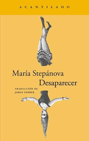 DESAPARECER | 9788419958860 | STEPÁNOVA, MARÍA | Llibreria Drac - Llibreria d'Olot | Comprar llibres en català i castellà online
