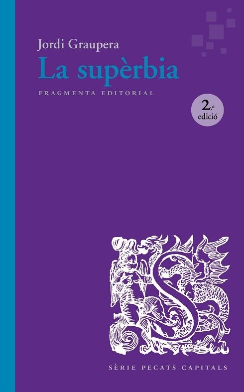 SUPÈRBIA, LA | 9791387548094 | GRAUPERA, JORDI | Llibreria Drac - Llibreria d'Olot | Comprar llibres en català i castellà online