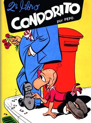 CONDORITO 2 - ED. FACSIMILAR | 9789563165043 | PEPO | Llibreria Drac - Llibreria d'Olot | Comprar llibres en català i castellà online