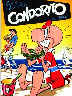 CONDORITO 6 - ED. FACSIMILAR | 9789563165081 | PEPO | Llibreria Drac - Llibreria d'Olot | Comprar llibres en català i castellà online