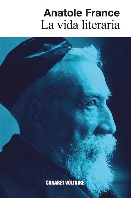 VIDA LITERARIA, LA | 9788419047571 | FRANCE, ANATOLE | Llibreria Drac - Llibreria d'Olot | Comprar llibres en català i castellà online