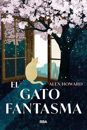 GATO FANTASMA, EL | 9788410983076 | HOWARD, ALEX | Llibreria Drac - Librería de Olot | Comprar libros en catalán y castellano online