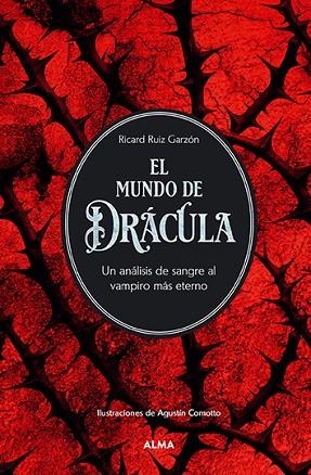 MUNDO DE DRÁCULA, EL | 9788410206083 | RUIZ GARZÓN, RICARD | Llibreria Drac - Librería de Olot | Comprar libros en catalán y castellano online