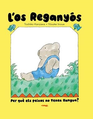 OS REGANYÓS, L' | 9788412970067 | KANZAWA, TOSHIKO | Llibreria Drac - Llibreria d'Olot | Comprar llibres en català i castellà online