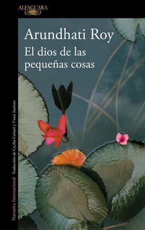 DIOS DE LAS PEQUEÑAS COSAS, EL | 9788410496118 | ROY, ARUNDHATI | Llibreria Drac - Llibreria d'Olot | Comprar llibres en català i castellà online