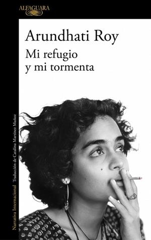 MI REFUGIO Y MI TORMENTA | 9788410496132 | ROY, ARUNDHATI | Llibreria Drac - Llibreria d'Olot | Comprar llibres en català i castellà online